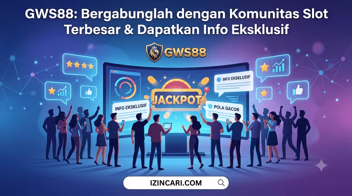 GWS88: Bergabunglah dengan Komunitas Slot Terbesar & Dapatkan Info Eksklusif
